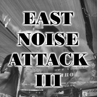 East Noise Attack III с нова дата и място. Билетите са вече в продажба