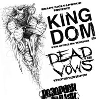 Kingdom от САЩ и Dead Vows от Швеция - утре вечер в "The Box"