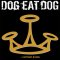 В продажба са билетите за DOG EAT DOG