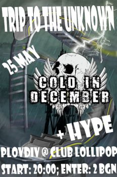 Cold in December, Hype