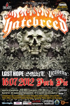 Hatebreed (САЩ), Last Hope, Vendetta, Smut (Македония)