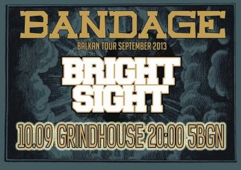Bandage (Гърция), Bright Sight
